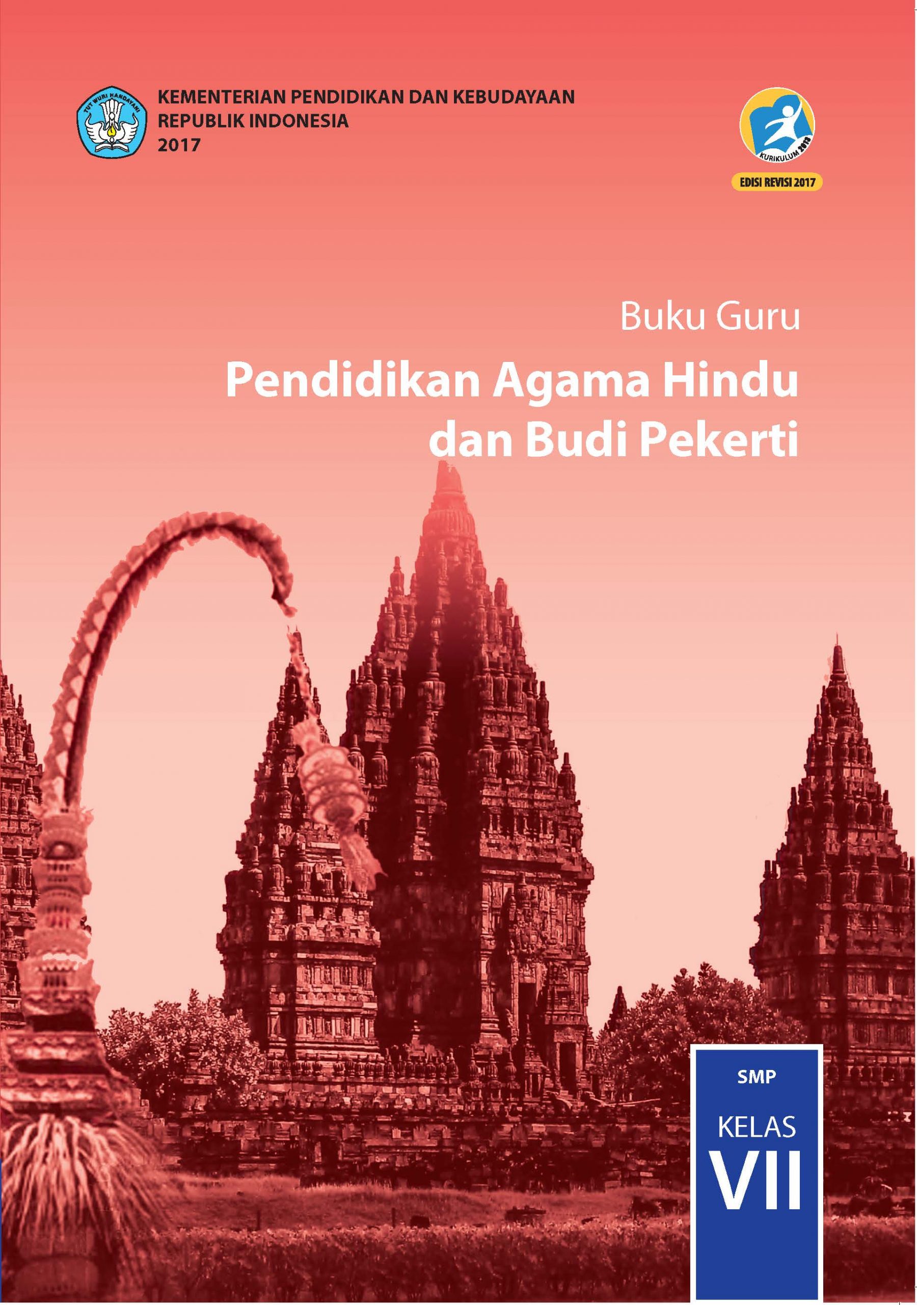 Buku Guru - Pendidikan Agama Hindu dan Budi Pekerti SMP Kelas VII